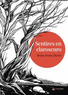 sentires en claroscuro-benito arroba martin-9788411557016