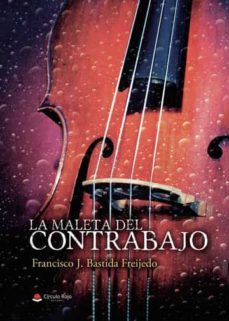 la maleta del contrabajo-9788411558716