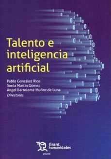talento e inteligencia artificial-angel bartolome muñoz de luna-9788411838016