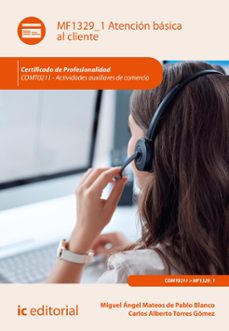 atencion basica al cliente. comt0211 (ebook)-carlos alberto torres gomez-9788411848923