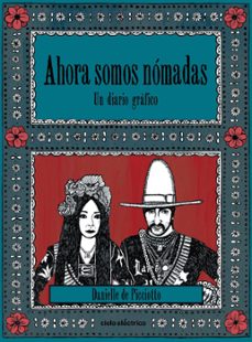ahora somos nomadas (ebook)-danielle de picciotto-9788412083316