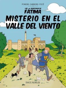 misterio en el valle del viento: las aventuras de fatima-carlos cabrero-miguel angel fece-9788412345216