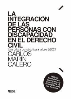la integracion de las personas con discapacidad en el derecho civil (ebook)-carlos marin calero-9788412488616