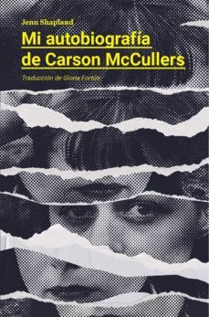 mi autobiografia de carson mccullers (ebook)-jenn shapland-9788412597516