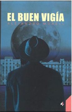 el buen vigía-alejandro morell fernandez-9788412758016