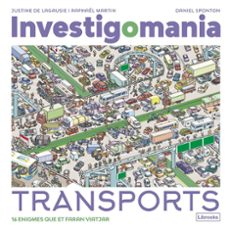 investigomania. transports-raphael martin-daniel sponton-9788412860016