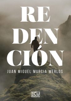 redencion-juan miguel murcia merlos-9788412956016