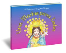 una madre para todos-mª visitacion ortiz y gema minguez-9788412976816