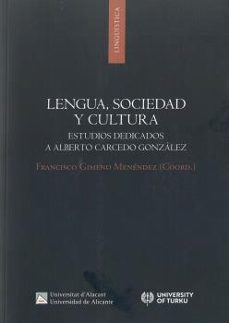 lengua, sociedad y cultura. estudios dedicados a alberto carcedo gonzalez-9788413020716
