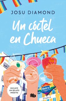 un coctel en chueca (trilogia un coctel en chueca 1)-josu diamond-9788413146416