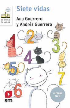 siete vidas (lectura facil)-ana guerrero-andres guerrero-9788413189116