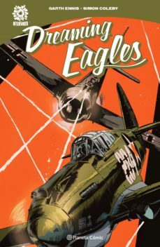 dreaming eagles (ebook)-garth ennis-9788413420516