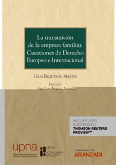 transmision de la empresa familiar.cuestiones de derecho europeo e internacional-unai belintxon martin-9788413456416