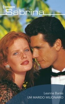 um marido milionario (ebook)-leanne banks-9788413483016