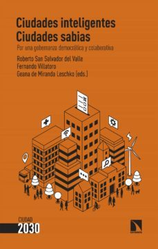 ciudades inteligentes, ciudades sabias (ebook)-roberto san salvador del valle-9788413525716