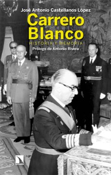 carrero blanco (ebook)-jose antonio castellanos lopez-9788413528816