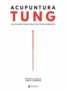acupuntura tung. las claves para tener exito en consulta-9788413630816