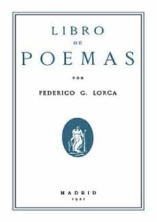 libro de poemas por federico g.lorca .(facsimil)-federico garcia lorca-9788413693316