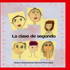 la clase de segundo-manuel perez lopez-9788413739816