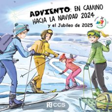 adviento: en camino hacia la navidad 2024 y el jubileo de 2025-9788413792316