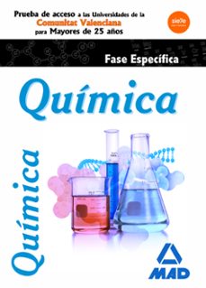 quimica fase especifica prueba de acceso a la universidad para ma yores de 25 años comunitat valenciana-9788414209516