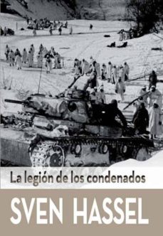 la legion de los condenados-sven hassel-9788415372516