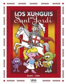 en busca de los xunguis en sant jordi-9788415579816