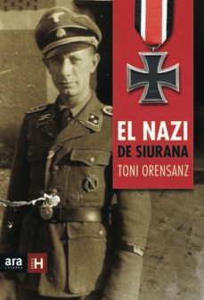 el nazi de siurana-antoni orensanz pi-9788415642916
