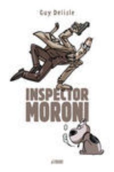 inspector moroni (ed. integral)-guy delisley-9788415685616