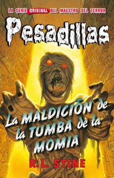 pesadillas 4:la maldicion de la tumba de la momia-9788415709916