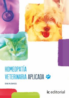 (i.b.d.) homeopatia veterinaria aplicada-alvaro millan macias-9788416067916