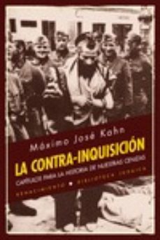 la contra-inquisicion-maximo jose kahn-9788416246816