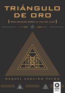 triángulo de oro-manuel arduino pavon-9788416364916
