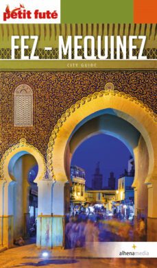 fez-mequinez 2018 (petit fute)-9788416395316