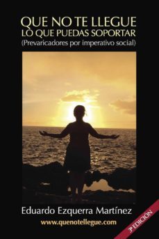 que no te llegue lo que puedas soportar (3ª edición)-9788416422616