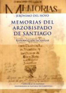 memorias del arzobispado de santiago-jeronimo del hoyo-9788416533916