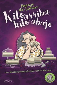 (pe) perra de satan: kilo arriba, kilo abajo-beatriz cepeda benito-9788416580316
