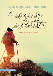 la sonrisa de una senderista (ebook)-luixi manchado manchado-9788416882816