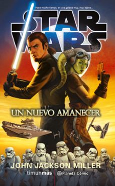 star wars: un nuevo amanecer (novela)-9788416889716