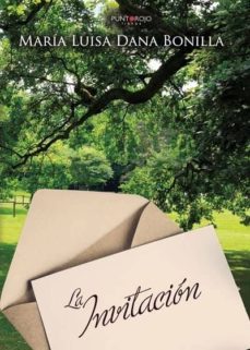 la invitacion-maria luisa dana bonilla-9788417237516