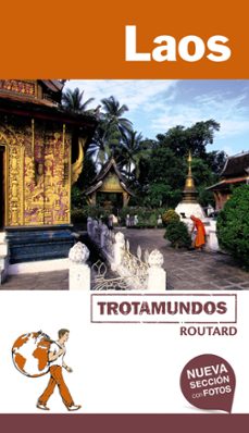laos 2018 (trotamundos - routard)-philippe gloaguen-9788417245016