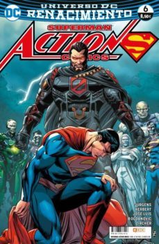 superman: action comics nº 06 (renacimiento)-dan jurgens-9788417276416