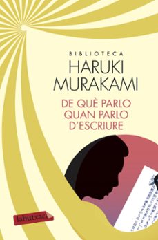 de que parlo quan parlo d escriure-haruki murakami-9788417420116