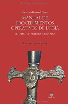 manual de procedimientos operativos de logia-josep lluis domenech gomez-9788417732516