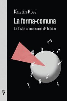 la forma-comuna-kristin ross-9788417870416