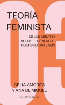teoria feminista 3: de los debates sobre el genero al multiculturalismo (ebook)-9788417893316