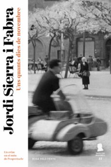 uns quants dies de novembre (inspector mascarell 11)-jordi sierra i fabra-9788417909116