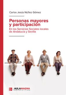 personas mayores y participacion-carlos jesus nuñez gomez-9788417979416