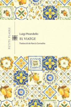 el viatge-luigi pirandello-9788417998516