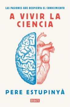 a vivir la ciencia (ebook)-pere estupinya-9788418006616